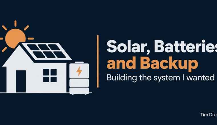 Off-white house with rooftop solar panels and an outdoor battery beside a muted orange sun on a dark navy background, with the text “Solar, Batteries and Backup” and a Tim Dixon watermark.